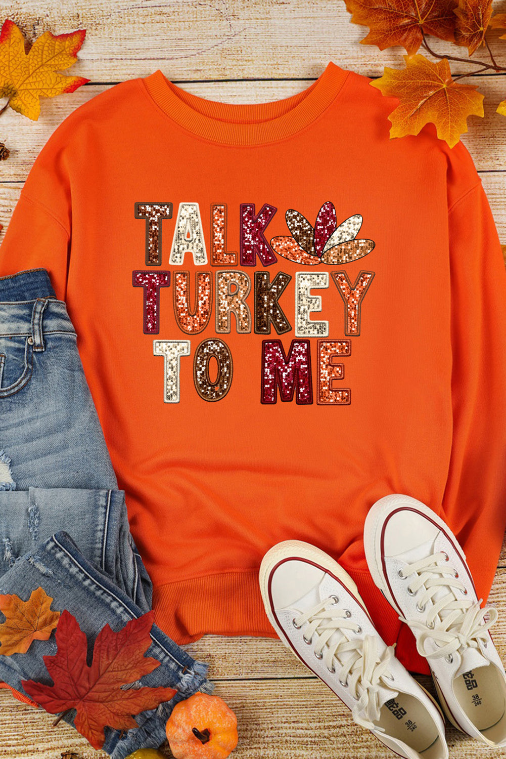 “TALK TURKEY TO ME” Sweatshirt