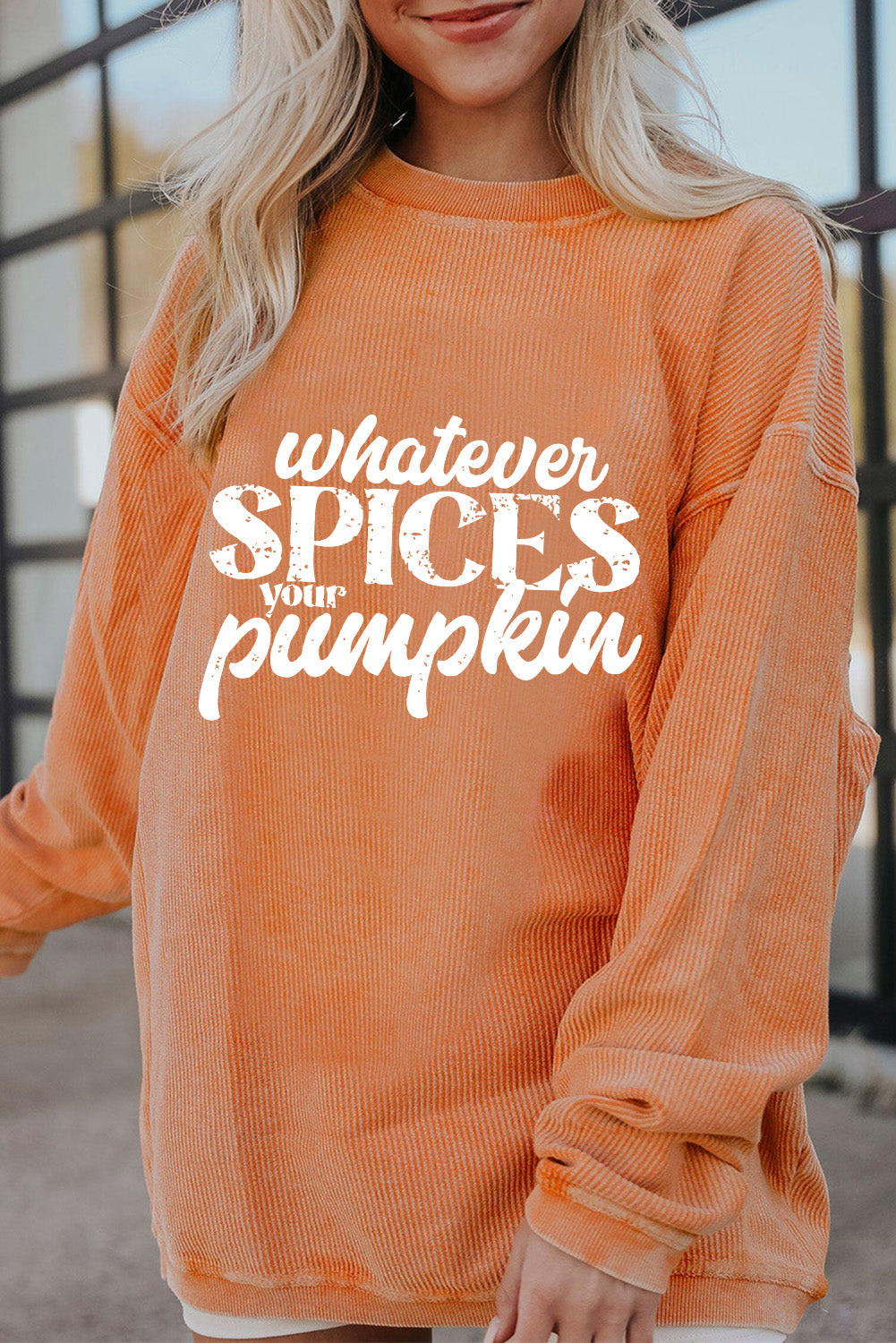 “Whatever Spices Your Pumpkin Corded Pullover Sweatshirt